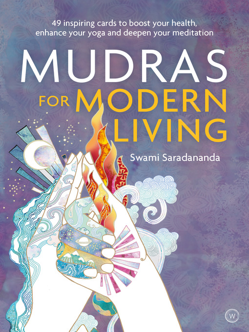 Title details for Mudras for Modern Life by Swami Saradananda - Available